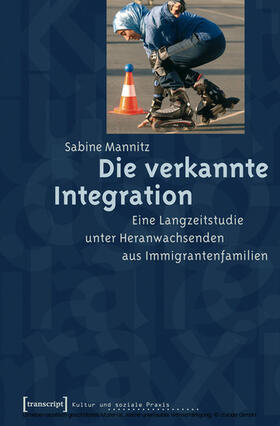 Mannitz |  Die verkannte Integration | eBook | Sack Fachmedien