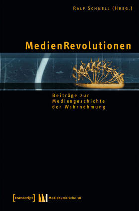 Schnell |  MedienRevolutionen | eBook | Sack Fachmedien