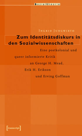 Jungwirth |  Zum Identitätsdiskurs in den Sozialwissenschaften | eBook | Sack Fachmedien