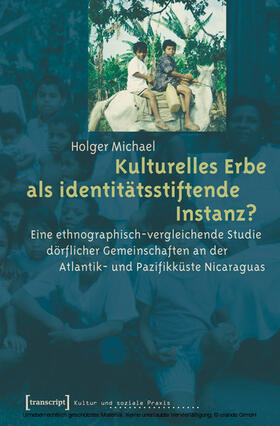Michael |  Kulturelles Erbe als identitätsstiftende Instanz? | eBook | Sack Fachmedien