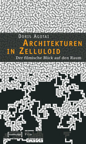 Agotai |  Architekturen in Zelluloid | eBook |  Sack Fachmedien