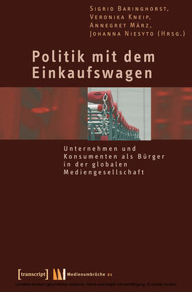 Baringhorst / Kneip / März |  Politik mit dem Einkaufswagen | eBook | Sack Fachmedien