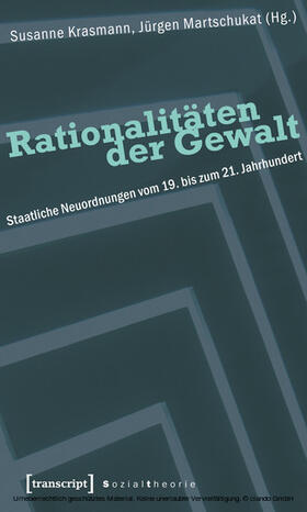 Krasmann / Martschukat | Rationalitäten der Gewalt | E-Book | sack.de