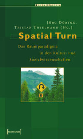 Döring / Thielmann |  Spatial Turn | eBook | Sack Fachmedien