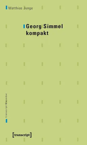 Junge |  Georg Simmel kompakt | eBook | Sack Fachmedien