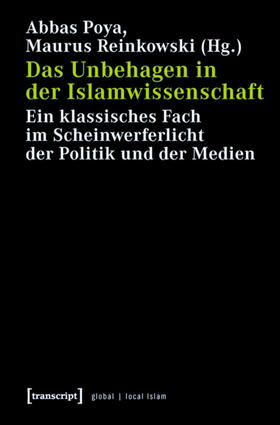 Poya / Reinkowski |  Das Unbehagen in der Islamwissenschaft | eBook | Sack Fachmedien