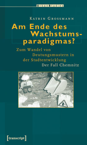 Großmann |  Am Ende des Wachstumsparadigmas? | eBook | Sack Fachmedien