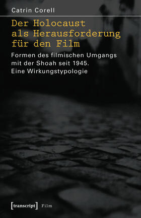 Corell |  Der Holocaust als Herausforderung für den Film | eBook | Sack Fachmedien