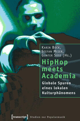 Bock / Meier / Süß |  HipHop meets Academia | eBook |  Sack Fachmedien