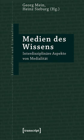 Mein / Sieburg |  Medien des Wissens | eBook | Sack Fachmedien