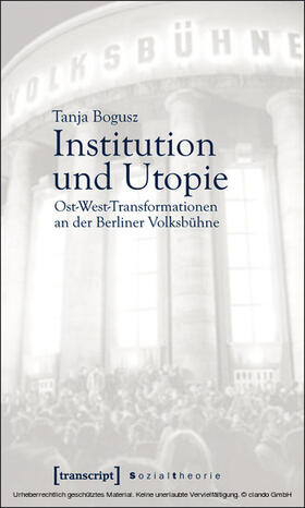 Bogusz |  Institution und Utopie | eBook | Sack Fachmedien