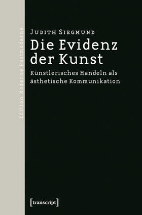 Siegmund | Die Evidenz der Kunst | E-Book | sack.de