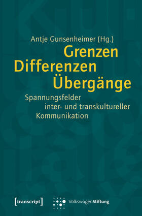 Gunsenheimer |  Grenzen. Differenzen. Übergänge. | eBook | Sack Fachmedien