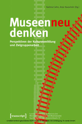John / Dauschek | Museen neu denken | E-Book | sack.de