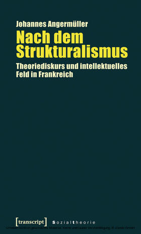 Angermuller |  Nach dem Strukturalismus | eBook | Sack Fachmedien