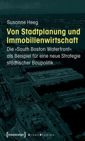 Heeg |  Von Stadtplanung und Immobilienwirtschaft | eBook | Sack Fachmedien