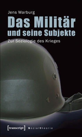Warburg | Das Militär und seine Subjekte | E-Book | sack.de