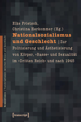 Frietsch / Herkommer |  Nationalsozialismus und Geschlecht | eBook | Sack Fachmedien