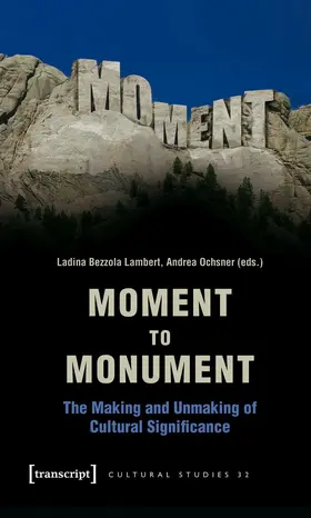 Bezzola Lambert / Ochsner |  Moment to Monument | eBook | Sack Fachmedien