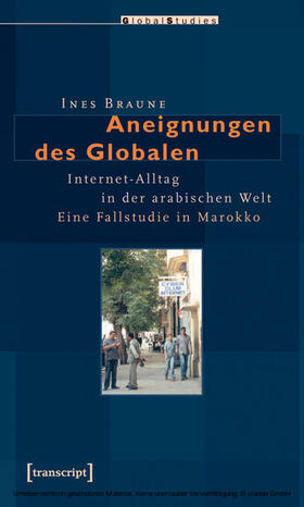 Braune |  Aneignungen des Globalen | eBook | Sack Fachmedien