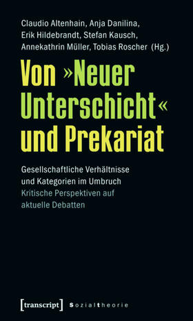Altenhain / Danilina / Hildebrandt | Von »Neuer Unterschicht« und Prekariat | E-Book | sack.de