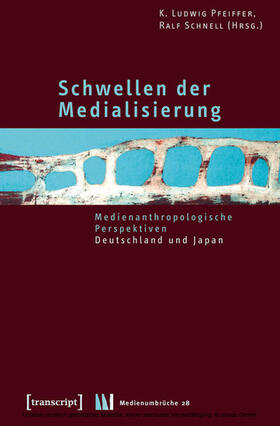 Pfeiffer / Schnell |  Schwellen der Medialisierung | eBook | Sack Fachmedien
