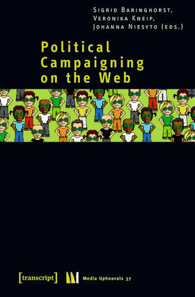 Baringhorst / Kneip / Niesyto |  Political Campaigning on the Web | eBook | Sack Fachmedien