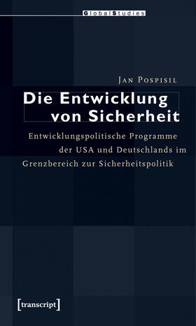 Pospisil | Die Entwicklung von Sicherheit | E-Book | sack.de