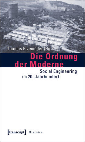 Etzemüller |  Die Ordnung der Moderne | eBook | Sack Fachmedien