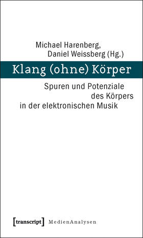 Harenberg / Weissberg |  Klang (ohne) Körper | eBook | Sack Fachmedien