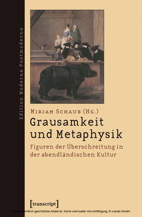 Schaub |  Grausamkeit und Metaphysik | eBook | Sack Fachmedien