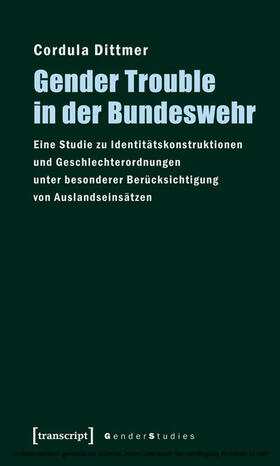 Dittmer |  Gender Trouble in der Bundeswehr | eBook | Sack Fachmedien