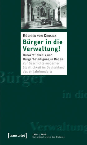 Krosigk |  Bürger in die Verwaltung! | eBook | Sack Fachmedien