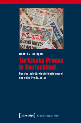 Calagan |  Türkische Presse in Deutschland | eBook | Sack Fachmedien
