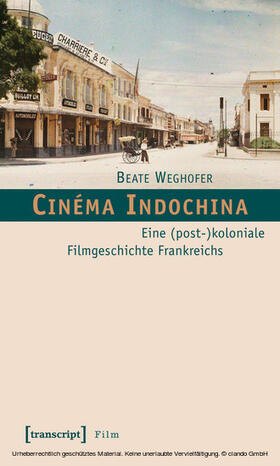 Weghofer |  Cinéma Indochina | eBook | Sack Fachmedien