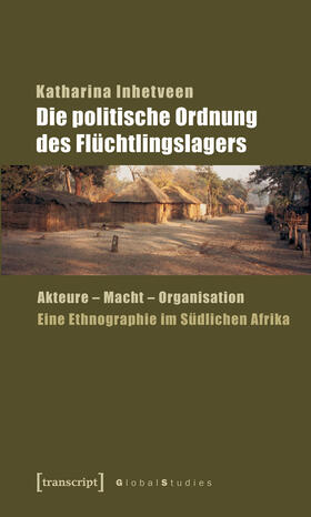 Inhetveen | Die politische Ordnung des Flüchtlingslagers | E-Book | sack.de