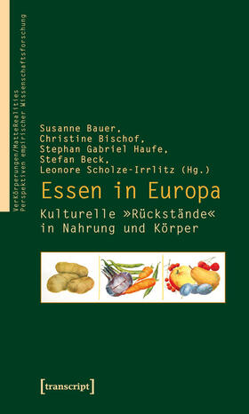 Bauer / Bischof / Haufe | Essen in Europa | E-Book | sack.de