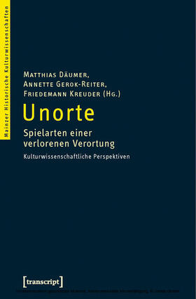 Däumer / Gerok-Reiter / Kreuder |  Unorte | eBook | Sack Fachmedien