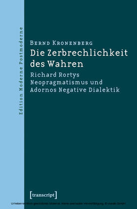 Kronenberg |  Die Zerbrechlichkeit des Wahren | eBook | Sack Fachmedien