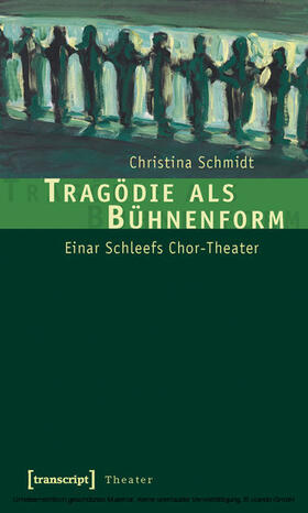Schmidt |  Tragödie als Bühnenform | eBook | Sack Fachmedien