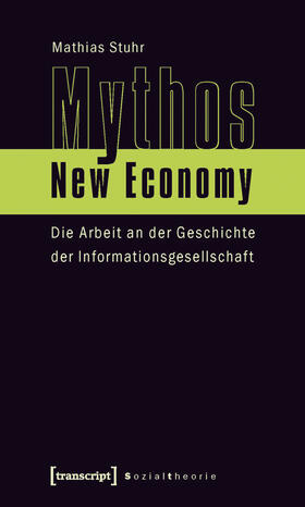 Stuhr |  Mythos New Economy | eBook | Sack Fachmedien
