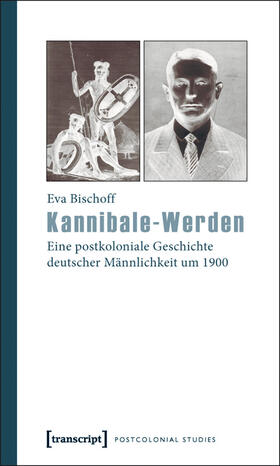 Bischoff |  Kannibale-Werden | eBook | Sack Fachmedien
