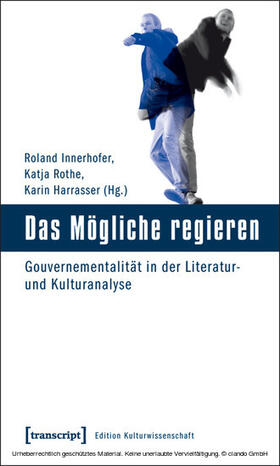 Innerhofer / Rothe / Harrasser | Das Mögliche regieren | E-Book | sack.de