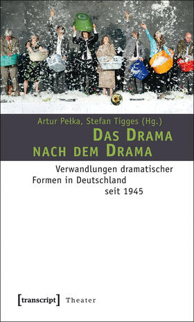 Pelka / Tigges |  Das Drama nach dem Drama | eBook | Sack Fachmedien
