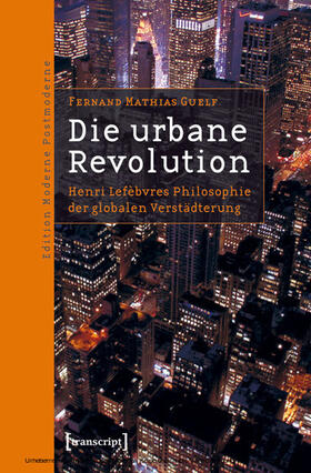 Guelf |  Die urbane Revolution | eBook | Sack Fachmedien