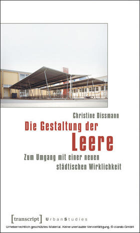 Dissmann |  Die Gestaltung der Leere | eBook | Sack Fachmedien