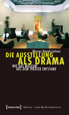 Hanak-Lettner |  Die Ausstellung als Drama | eBook | Sack Fachmedien
