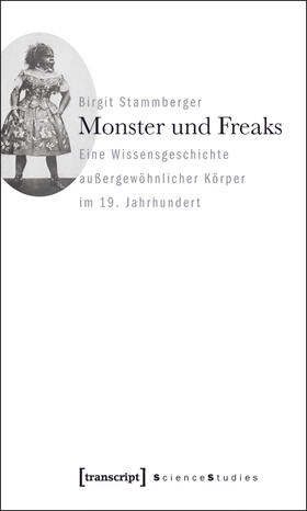 Stammberger |  Monster und Freaks | eBook | Sack Fachmedien