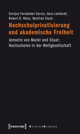 Fernández Darraz / Stock / Lenhardt |  Hochschulprivatisierung und akademische Freiheit | eBook | Sack Fachmedien