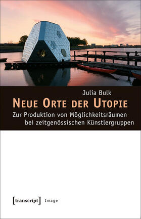 Bulk |  Neue Orte der Utopie | eBook | Sack Fachmedien